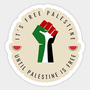 Until Palestine is Free Sticker